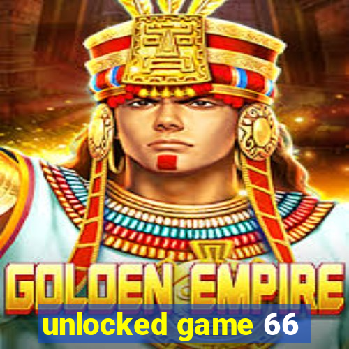 unlocked game 66